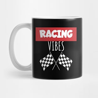 Racing vibes Mug